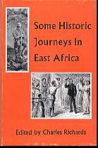 Some Historic Journeys in East Africa