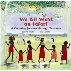 We All Went on Safari: A Counting Journey Through Tanzania