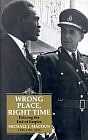 Wrong Place, Right Time: Policing the End of Empire