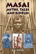 Masai, Myths, Tales and Riddles