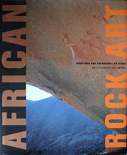 African Rock Art - Paintings and Engravings on Stone